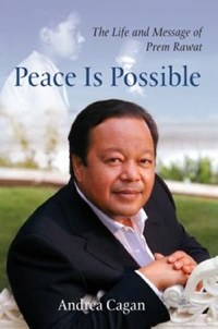 Prem Rawat / Maharaji- Peace is Possible book